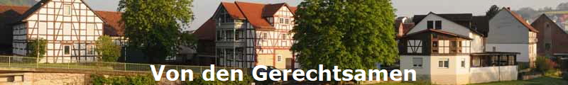 Von den Gerechtsamen